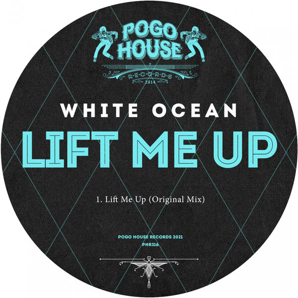 White Ocean - Lift Me Up [PHR316]